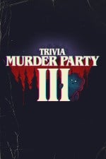 Trivia Murder Party 3