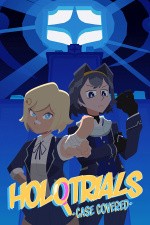 HoloTrials: Case Covered