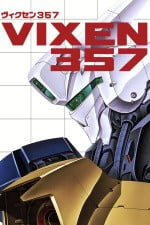 Vixen 357 「 ヴィクセン357 」
