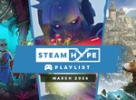 Steam Hype Playlist: March 2026