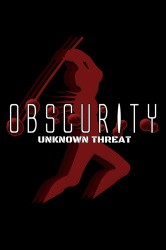 Obscurity: Unknown Threat Cover