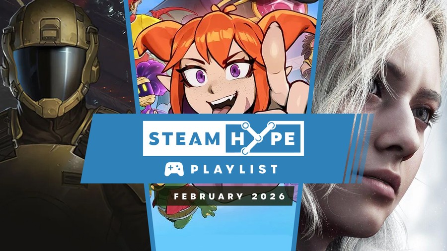 Steam Hype Playlist: February 2026