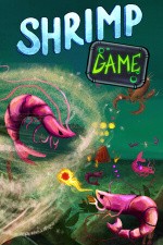 SHRIMP GAME: OVERKRILL