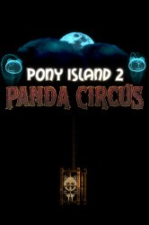 Pony Island 2: Panda Circus Cover