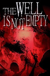 THE WELL IS NOT EMPTY Cover