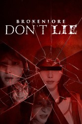 BrokenLore: DON'T LIE Cover