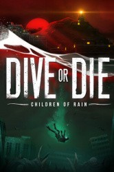 DIVE or DIE - Children of Rain Cover