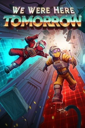 We Were Here Tomorrow (PC) Cover