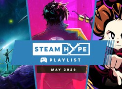 Steam Hype Playlist: May 2026