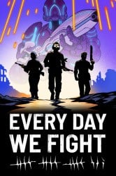 Every Day We Fight Cover