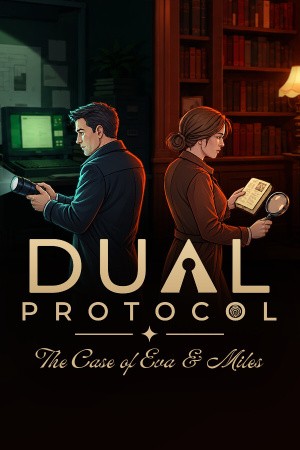 DUAL PROTOCOL: The Case of Eva & Miles