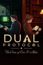 DUAL PROTOCOL: The Case of Eva & Miles